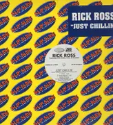 12'' - Rick Ross - Just Chillin' - Promo