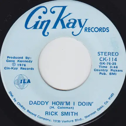 Rick Smith - Daddy, How'm I Doin' / The Blues Was Here To Stay