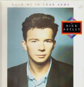 Rick Astley - Hold Me in Your Arms