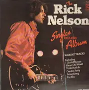 LP - Rick Nelson - The Singles Album 1963-1974