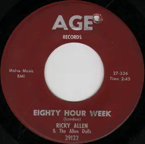 Ricky Allen - Eighty Hour Week