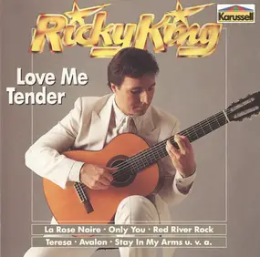 Ricky King - Love Me Tender