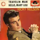 7inch Vinyl Single - Ricky Nelson - Travelin Man