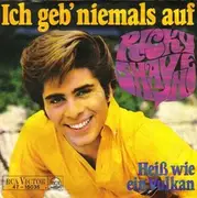 7inch Vinyl Single - Ricky Shayne - Ich Geb' Niemals Auf