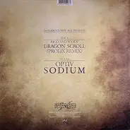 Rico And Scoop / Optiv - Dragon Scroll (Prolix Remix) / Sodium