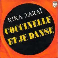 Rika Zarai - Coccinelle - Et Je Danse