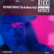 Rikki Patrick - The Night Moves (The Re-Mixers Pack)