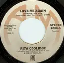 7inch Vinyl Single - Rita Coolidge - Love Me Again