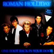 12inch Vinyl Single - Roman Holliday - One Foot Back In Your Door - Orange Fluorescent Vinyl