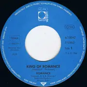 7inch Vinyl Single - Romance - King Of Romance - Promo