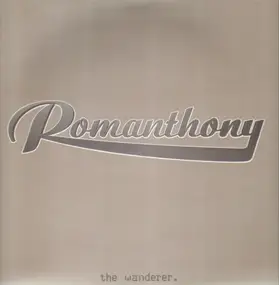 Romanthony - The Wanderer