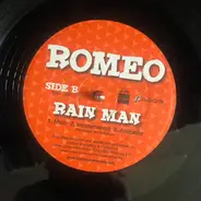 Romeo - Rock It And Rain Man