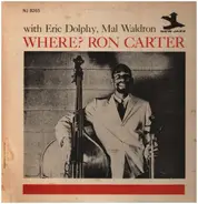 Ron Carter With Eric Dolphy , Mal Waldron - Where?