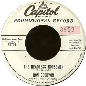 Ron Goodwin - The Headless Horsemen / When I Fall In Love