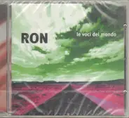 Ron - Le Voci Del Mondo
