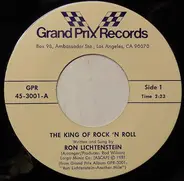 Ron Lichtenstein - The King Of Rock 'N Roll