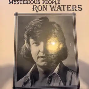 Ron Waters - Mysterious People