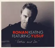 Ronan Keating Featuring Yusuf Islam - Father And Son