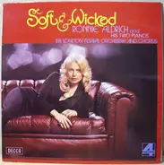 Ronnie Aldrich And His Two Pianos , The London Festival Orchestra And The London Festival Chorus - Soft & Wicked