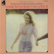 LP - Ronnie Aldrich And His Two Pianos With The London Festival Orchestra And The London Festival Chorus - Come To Where The Love Is - Gatefold