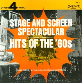 Ronnie Aldrich - Stage And Screen Spectacular: Hits Of The '60s