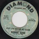 7inch Vinyl Single - Ronnie Dove - My Babe / Put My Mind At Ease