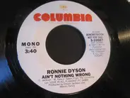 Ronnie Dyson - Ain't Nothing Wrong