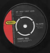 Ronnie Hall - My Very First Love