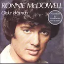 7inch Vinyl Single - Ronnie McDowell - Older Women