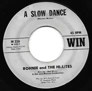 Ronnie & The Hi-Lites - A Slow Dance