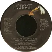 7'' - Ronnie Milsap - Let's Take The Long Way Around The World