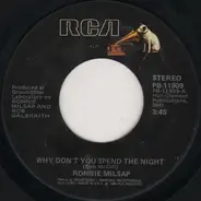 Ronnie Milsap - Why Don't You Spend The Night / Heads I Go, Hearts I Stay
