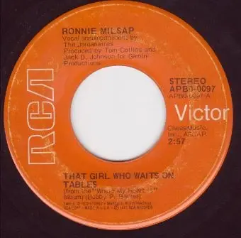 Ronnie Milsap - That Girl Who Waits On Tables / You're Drivin' Me Out Of Your Mind