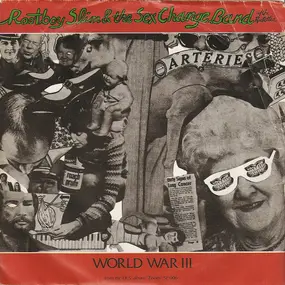 Rootboy Slim And The Sex Change Band With The Roo - World War III