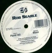 Rob Searle - Planet 303 / Miami