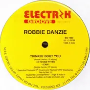 Robbie Danzie - Thinkin' Bout You