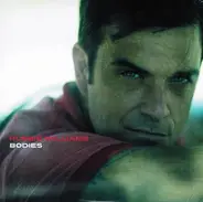 Robbie Williams - Bodies