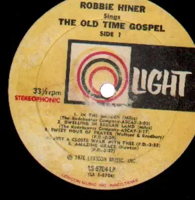 Robbie Hiner - Robbie Hiner Sings The Old Time Gospel