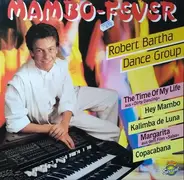 Robert Bartha Dance Group - Mambo Fever