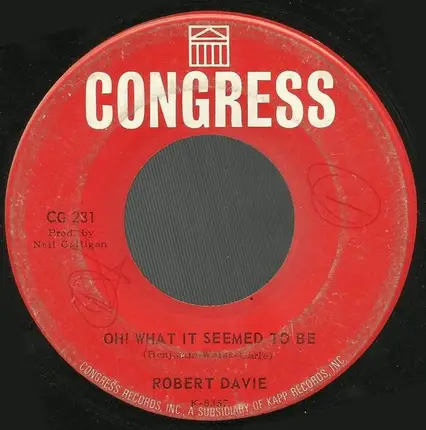 Robert Davie - Oh! What It Seemed To Be