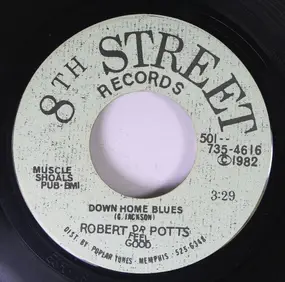 Charles Feelgood - Down Home Blues / Stranger In My Home