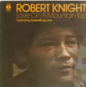 LP - Robert Knight - Love On A Mountain Top