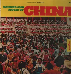 Robert Menegoz - Sounds And Music Of China (From The Film By Robert Menegoz)