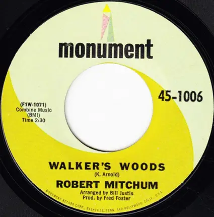 Robert Mitchum - Little Old Wine Drinker Me / Walker's Woods