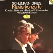 Robert Schumann - Edvard Grieg - Klavierkonzerte  •  Piano Concertos
