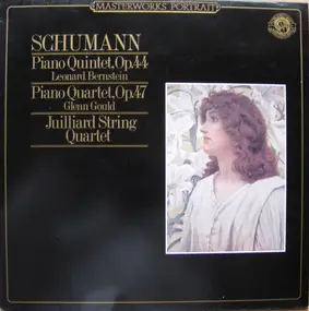 Robert Schumann - Piano Quintet, Op. 44, Piano Quartet, Op.47