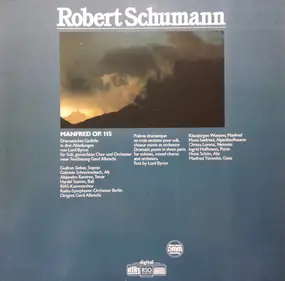 Robert Schumann - Manfred Op.115 - Dramatic Poem In Three Parts For Soloists, Mixed Chorus And Orchestra
