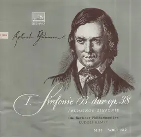 Robert Schumann - 1. Sinfonie B-dur