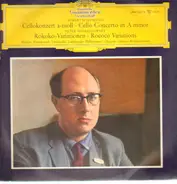Robert Schumann / Tchaikovsky - Cellokonzert A-Moll / Rokoko-Variationen