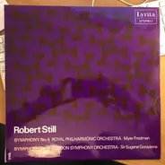 Robert Still - Symphony No. 4 / Symphony No. 3